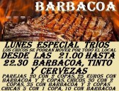 Lunes especial trios y Barbacoa